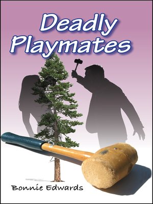 cover image of Deadly Playmates